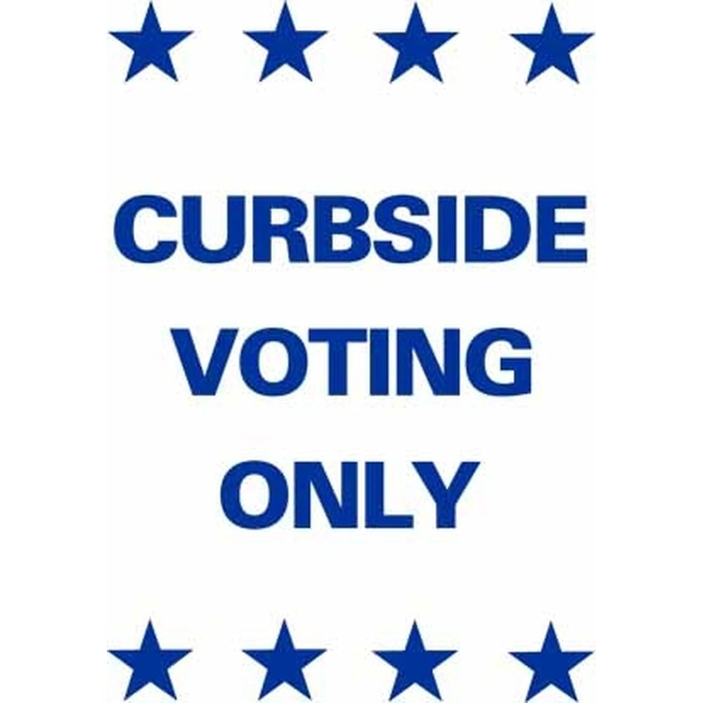 Curbside Voting Only DOUBLE SIDED SG-207A2