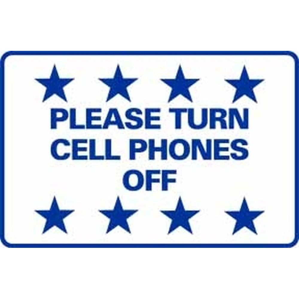 Please Turn Cell Phones Off SG-219D2