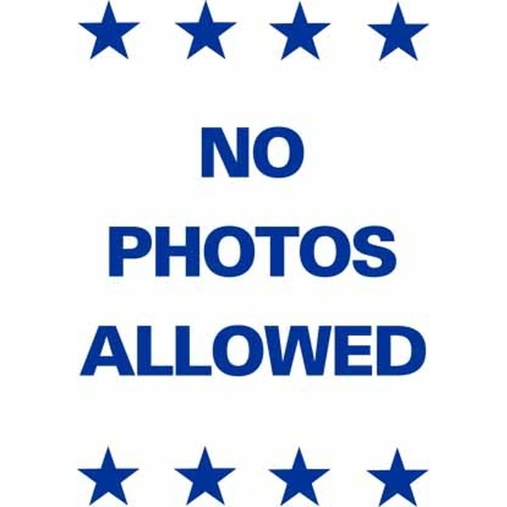 NO PHOTOS ALLOWED DOUBLE SIDED SG-221A2