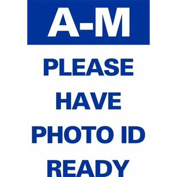 A-M PLEASE HAVE PHOTO ID READY DOUBLE SIDED SG-316A2