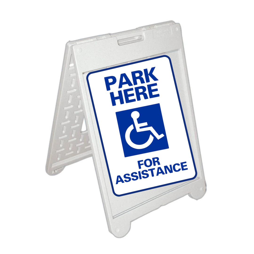 PARK HERE FOR ASSISTANCE Medium A-Frame Sign (SG-106C)