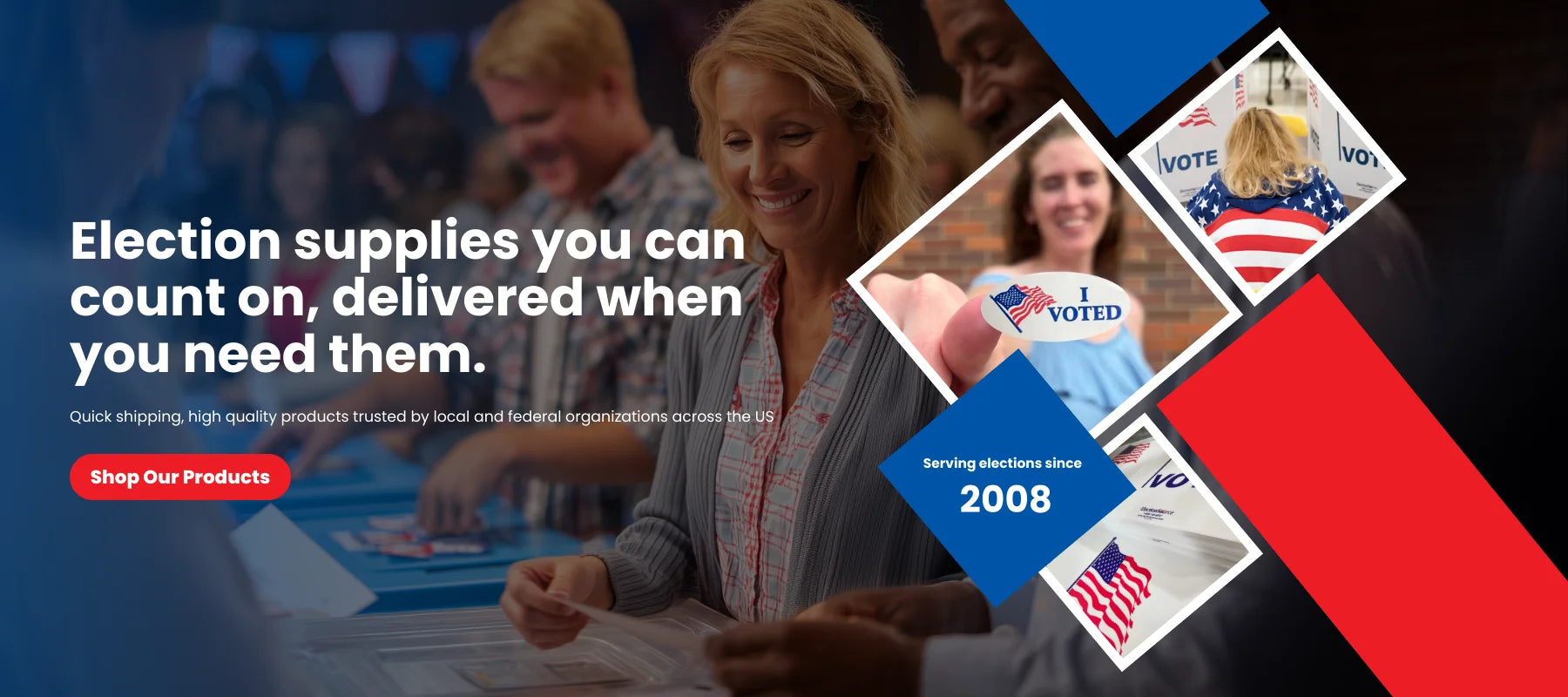 Homepage hero banner with title Election supplies you can count on delivered when you need them