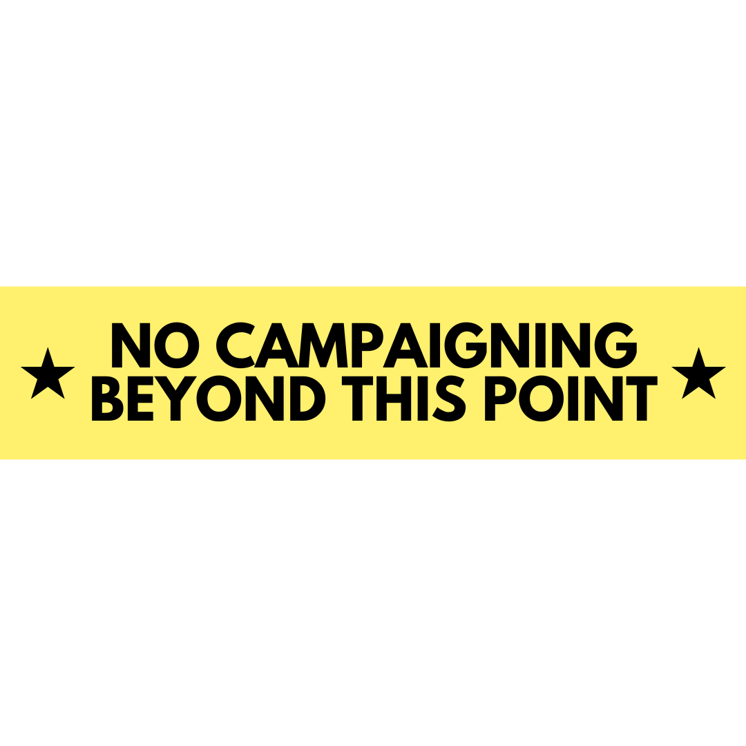 No Campaigning Tape (CC-1240)