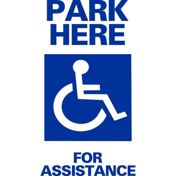 Park Here For Assistance SG-106E