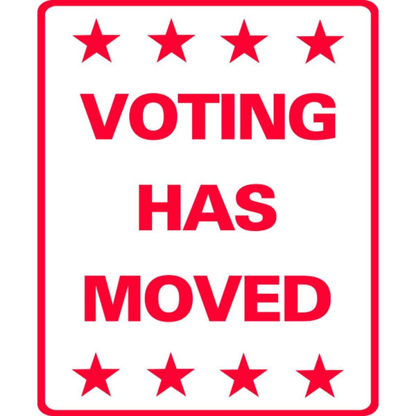 Voting Has Moved SG-206C