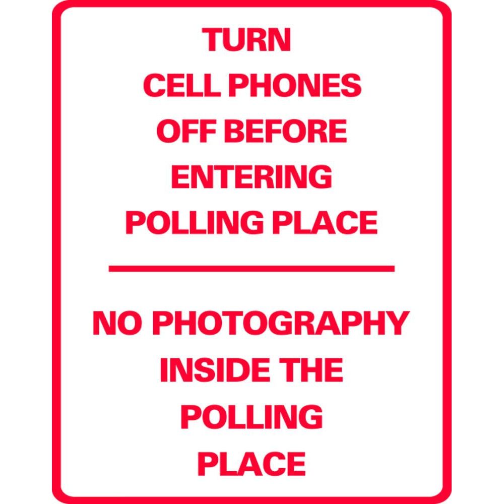 Apague los teléfonos celulares, no hay fotografías dentro del lugar de votación SG-218J