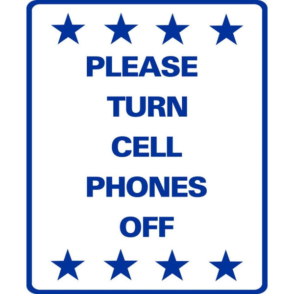 Please Turn Cell Phones Off SG-219C
