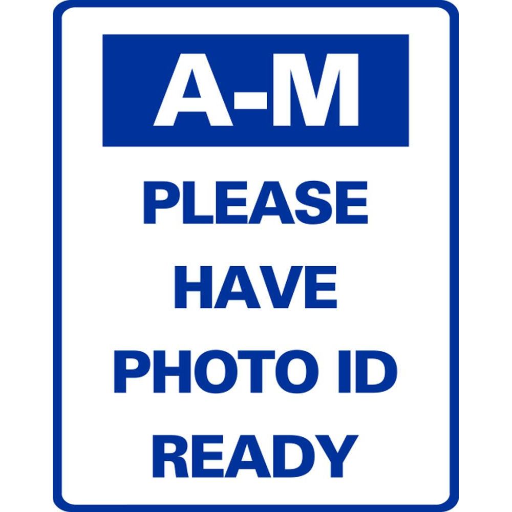 A-M PLEASE HAVE PHOTO ID READY (SG-316J)