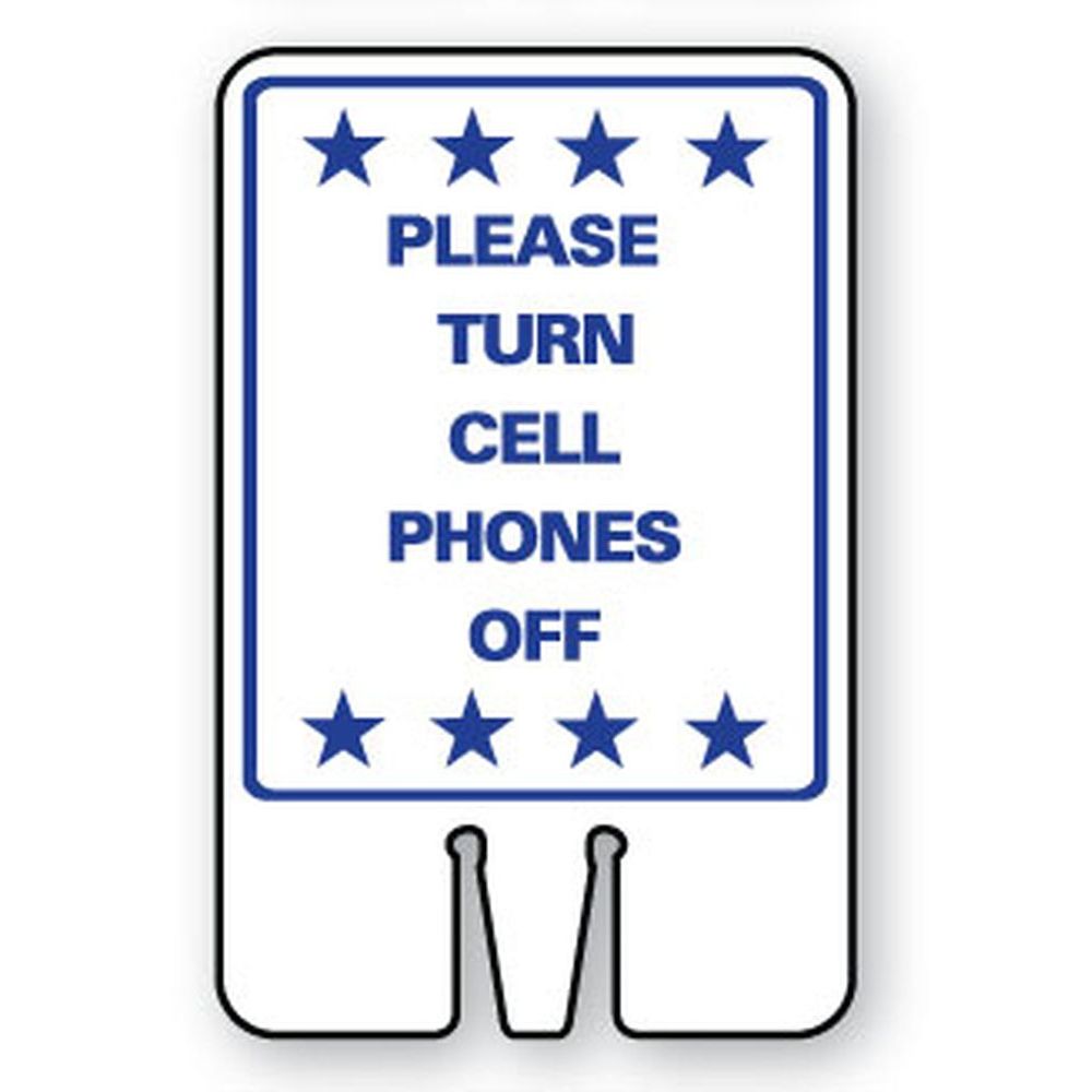Please Turn Cell Phones Off SG-219I2
