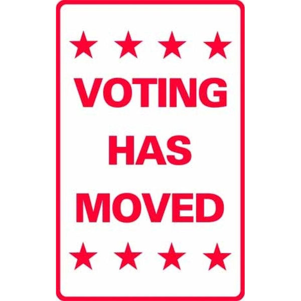Voting Has Moved SG-206F