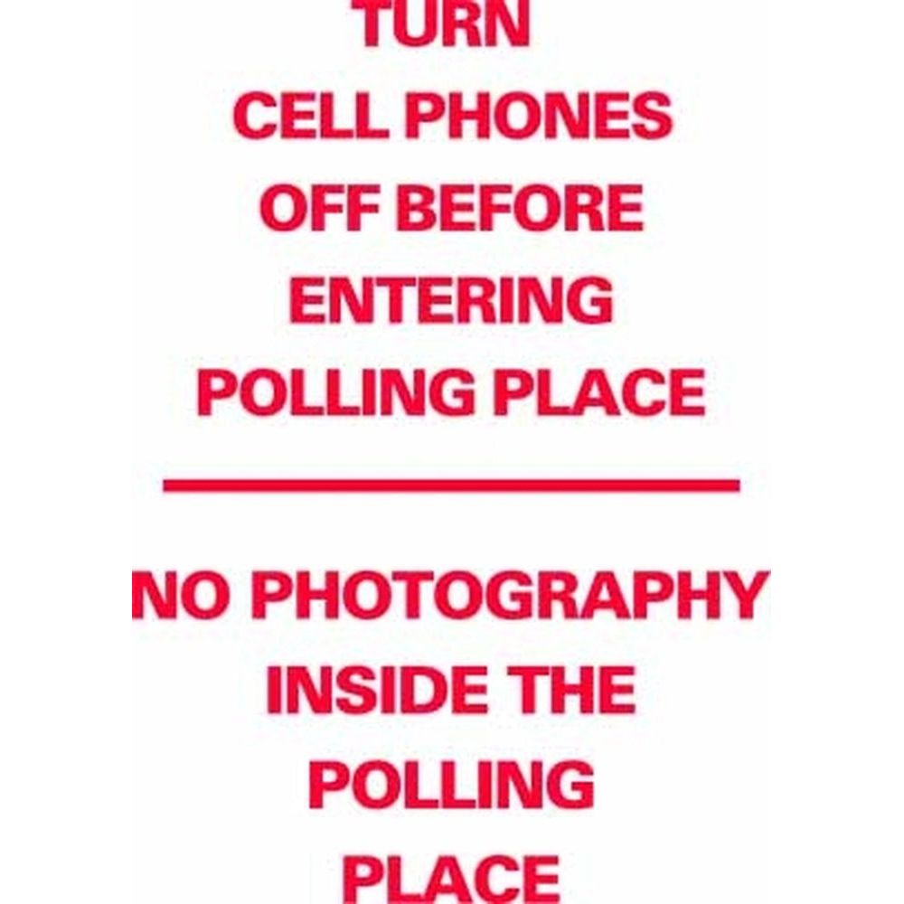 Apague los teléfonos celulares, no hay fotografías dentro del lugar de votación SG-218A